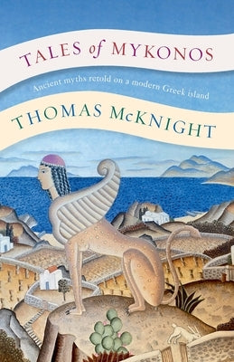 Tales of Mykonos by McKnight, Thomas