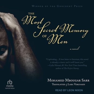 The Most Secret Memory of Men by Sarr, Mohamed Mbougar