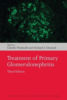 Treatment of Primary Glomerulonephritis by Ponticelli, Claudio