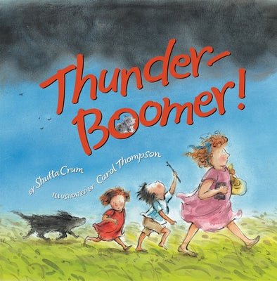 Thunder-Boomer! by Crum, Shutta