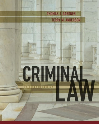 Criminal Law by Gardner, Thomas