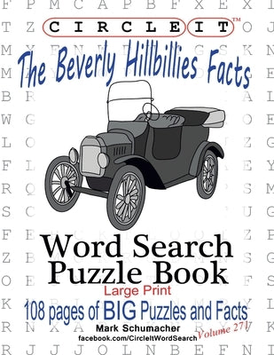 Circle It, The Beverly Hillbillies Facts, Word Search, Puzzle Book by Lowry Global Media LLC