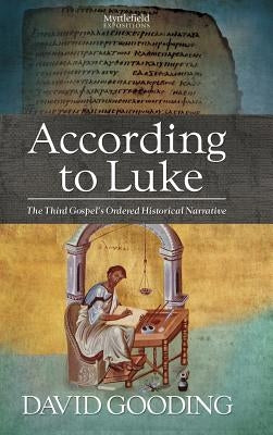 According to Luke by Gooding, David