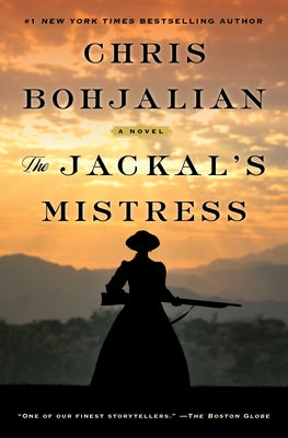 The Jackal's Mistress by Bohjalian, Chris