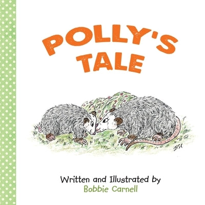 Polly's Tale by Carnell, Bobbie