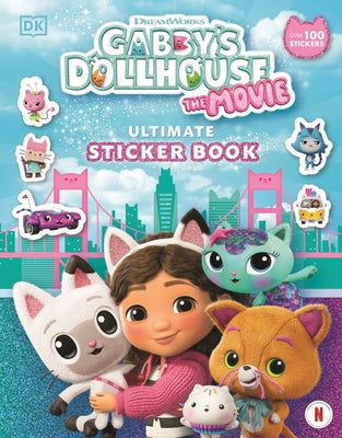 Gabby's Dollhouse Ultimate Sticker Book by DK