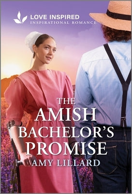 The Amish Bachelor's Promise: An Uplifting Inspirational Romance by Lillard, Amy