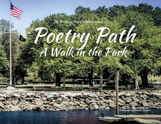 Poetry Path: A Walk in the Park by Coalition, Northport Arts