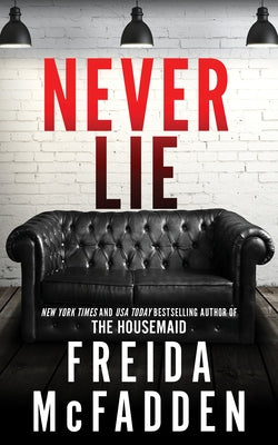 Never Lie by McFadden, Freida