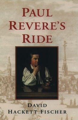 Paul Revere's Ride by Fischer, David Hackett