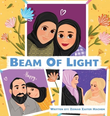 Beam Of Light by Hachem, Zeinab Zaiter