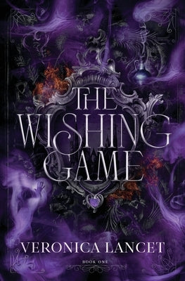 The Wishing Game by Lancet, Veronica