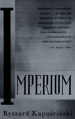 Imperium by Kapuscinski, Ryszard