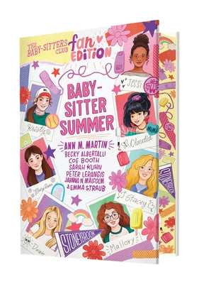 The Baby-Sitters Club Fan Edition: Baby-Sitter Summer by Martin, Ann M.