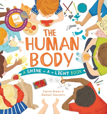 The Human Body by Brown, Carron