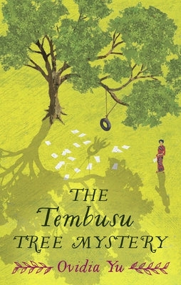 The Tembusu Tree Mystery: A Charming, Twisty, Mystery Set in 1940s Singapore by Yu, Ovidia