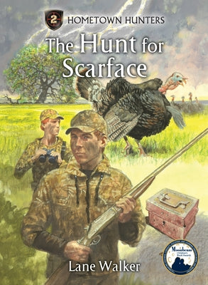 Hunt for Scarface by Walker, Lane