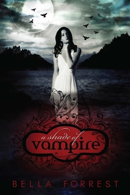 A Shade of Vampire by Forrest, Bella