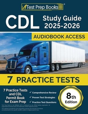 CDL Study Guide 2025-2026: 7 Practice Tests and CDL Permit Book for Exam Prep [8th Edition] by Morrison, Lydia