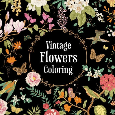 Vintage Flowers Coloring (Keepsake Coloring Books) by New Seasons