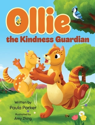 Ollie the Kindness Guardian by Parker, Paula