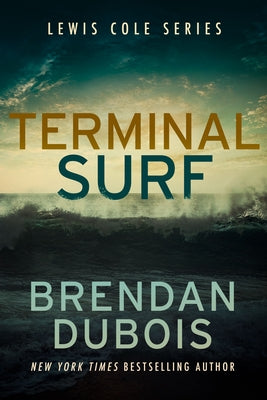 Terminal Surf by DuBois, Brendan