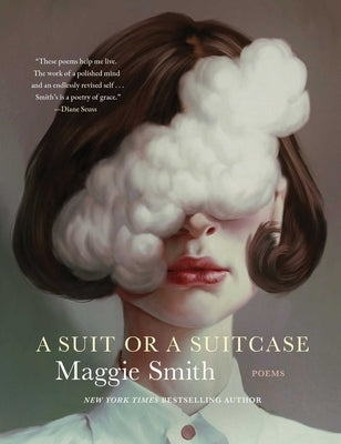 A Suit or a Suitcase: Poems by Smith, Maggie