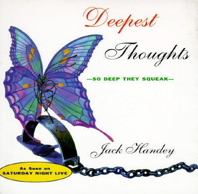 Deepest Thoughts: So Deep They Squeak by Handey, Jack