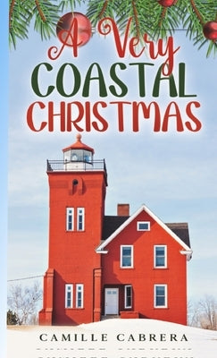 A Very Coastal Christmas by Cabrera, Camille