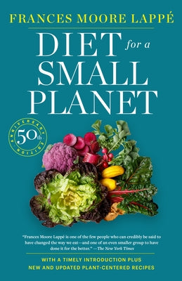 Diet for a Small Planet (Revised and Updated) by Moore Lappe, Frances