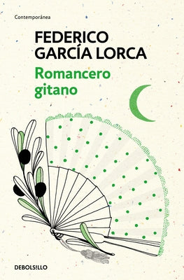 Romancero Gitano / The Gypsy Ballads of Garcia Lorca by Garc?a Lorca, Federico