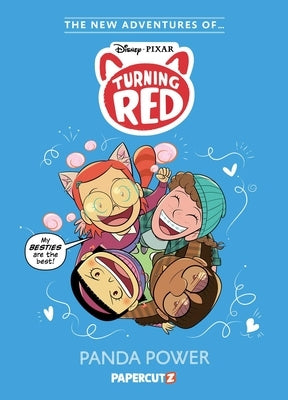 The New Adventures of Turning Red Vol. 2: Panda Power by The Disney Comics Group