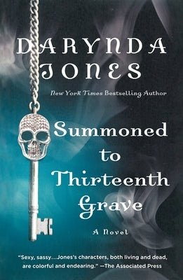 Summoned to Thirteenth Grave by Jones, Darynda