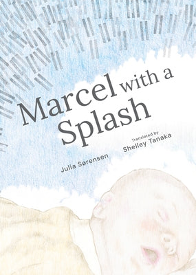 Marcel with a Splash by SÃ¸rensen, Julia