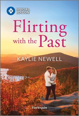 Flirting with the Past by Newell, Kaylie