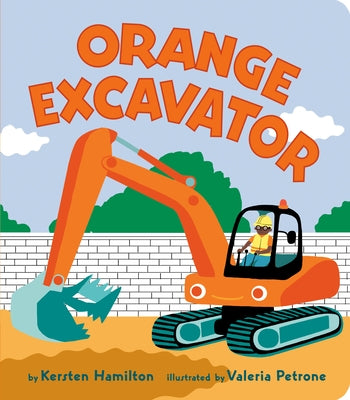 Orange Excavator by Hamilton, Kersten