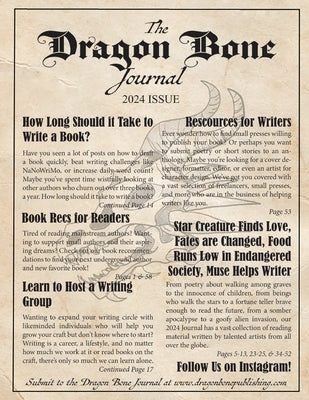 The Dragon Bone Journal: 2024 Issue by Stock, Effie Joe