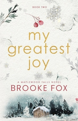 My Greatest Joy by Fox, Brooke