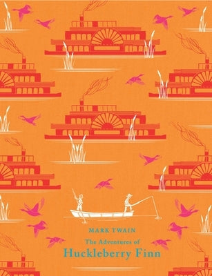 The Adventures of Huckleberry Finn by Twain, Mark