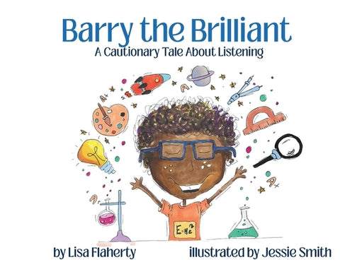 Barry the Brilliant by Flaherty, Lisa