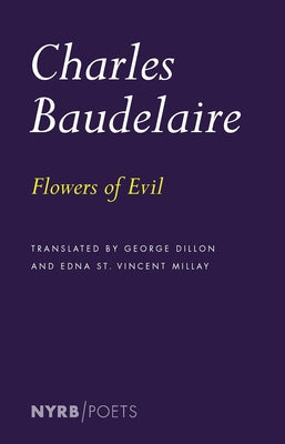 Flowers of Evil by Baudelaire, Charles