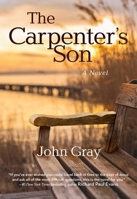 The Carpenter's Son by Gray, John