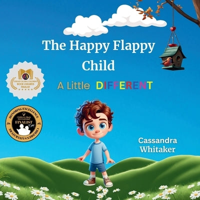 The Happy Flappy Child - A Little Different by Whitaker, Cassandra
