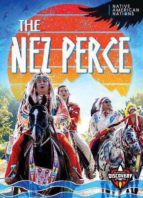 The Nez Perce by Marcks, Betty