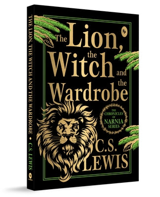The Chronicles of Narnia: The Lion, the Witch and the Wardrobe by Lewis, C. S.