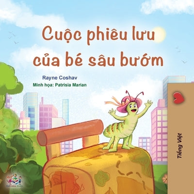 The Traveling Caterpillar (Vietnamese Book for Kids) by Coshav, Rayne