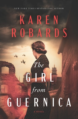 The Girl from Guernica by Robards, Karen