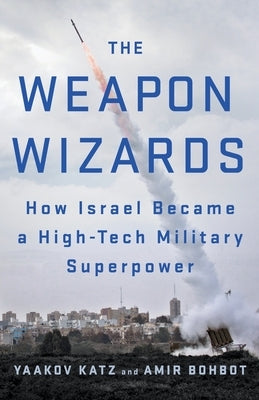 Weapon Wizards by Katz, Yaakov
