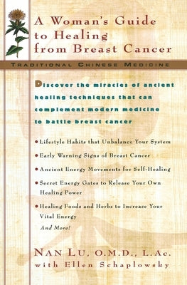 Tcm: A Woman's Guide to Healing from Breast Cancer by Lu, Nan