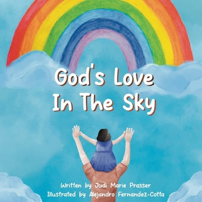 God's Love in the Sky (Paperback) by Prasser, Judi Marie